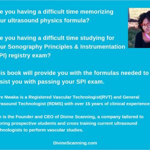 Sonography Principles & Instrumentation (SPI) Formulas